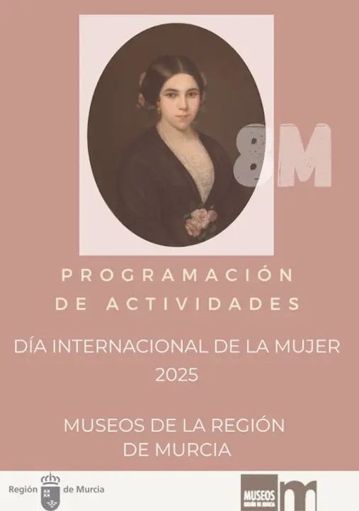 Cartel de la programaci&oacute;n de los Museos de la Regi&oacute;n de Murcia con motivo del D&iacute;a Internacional de la Mujer.