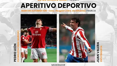 Aperitivo deportivo SPW Estrella de Levante con Juan Valera y Pedro Le&oacute;n