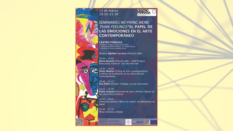Imagen del cartel del seminario p&uacute;blico 'Nothing more than feelings? El papel de las emociones en el arte contempor&aacute;neo'