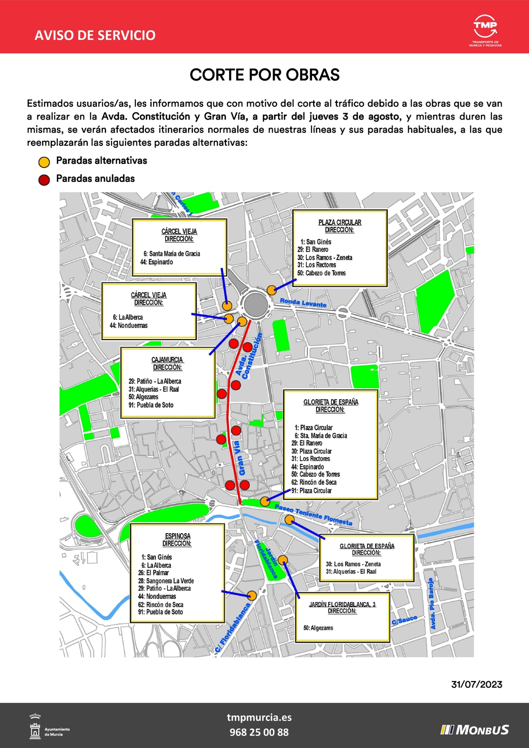 Aviso de la empresa Transporte de Murcia y Pedanías (TMP) del corte de la Gran Vía y Avenida de la Constitución (foto: TMP)